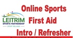 Sports First Aid Online Intro /Refresher 25th March 7pm-9pm