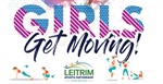 Girls Get Moving programme starting Tuesday 13th April at 6.30pm