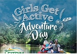 Girls Get Active Adventure Day July 8th FULLY BOOKED